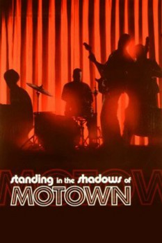 poster Standing in the Shadows of Motown&nbsp;&nbsp;(2002)