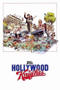 poster The Hollywood Knights&nbsp;&nbsp;(1980)