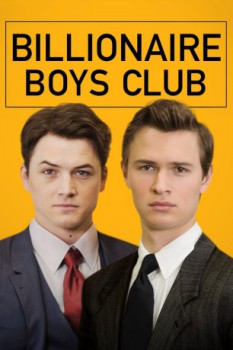 poster Billionaire Boys Club&nbsp;&nbsp;(2018)