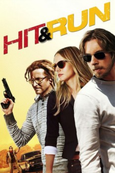 poster Hit & Run&nbsp;&nbsp;(2012)
