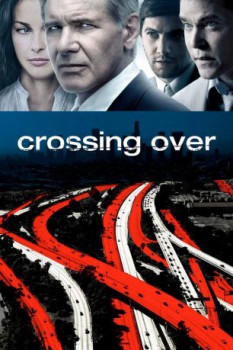poster Crossing Over&nbsp;&nbsp;(2009)