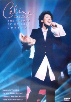 poster The Colour of My Love - Concert&nbsp;&nbsp;(1998)
