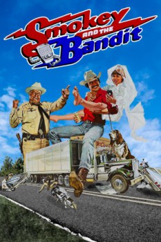 poster Smokey and the Bandit&nbsp;&nbsp;(1977)
