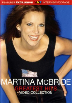 poster Martina McBride: Greatest Hits Video Collection&nbsp;&nbsp;(2001)