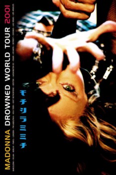 poster Madonna: Drowned World Tour 2001&nbsp;&nbsp;(2001)