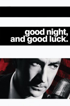 poster Good Night, and Good Luck.&nbsp;&nbsp;(2005)