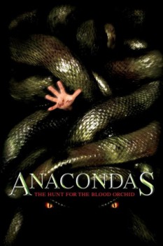 poster Anacondas: The Hunt for the Blood Orchid&nbsp;&nbsp;(2004)