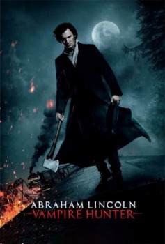 poster Abraham Lincoln: Vampire Hunter&nbsp;&nbsp;(2012)