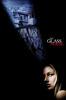 poster The Glass House&nbsp;&nbsp;(2001)