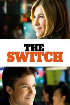 poster The Switch&nbsp;&nbsp;(2010)