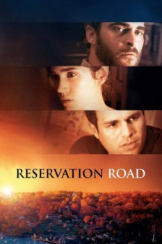 poster Reservation Road&nbsp;&nbsp;(2007)
