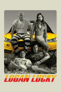 poster Logan Lucky&nbsp;&nbsp;(2017)