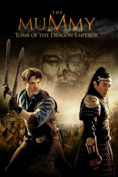poster The Mummy: Tomb of the Dragon Emperor&nbsp;&nbsp;(2008)