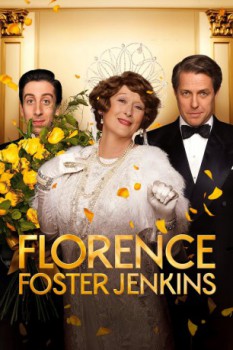 poster Florence Foster Jenkins&nbsp;&nbsp;(2016)