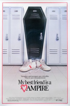 poster My Best Friend Is a Vampire&nbsp;&nbsp;(1987)