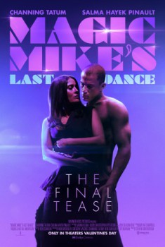 poster Magic Mike's Last Dance&nbsp;&nbsp;(2023)