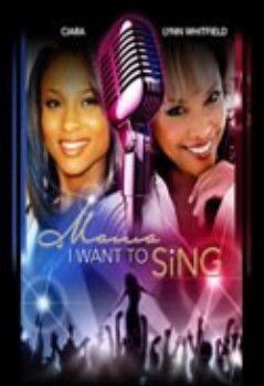 poster Mama I Want to Sing&nbsp;&nbsp;(2011)