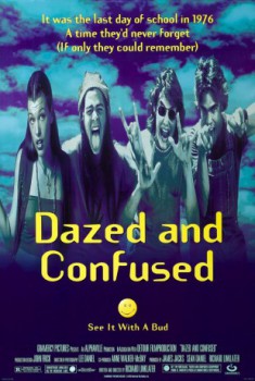 poster Dazed and Confused&nbsp;&nbsp;(1993)