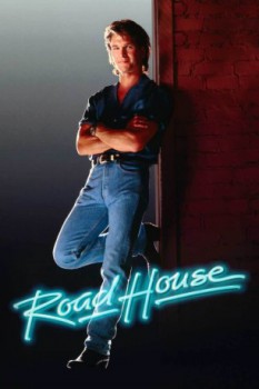 poster Road House&nbsp;&nbsp;(1989)
