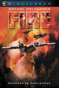poster Nature Unleashed: Fire&nbsp;&nbsp;(2004)