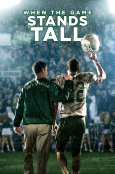 poster When the Game Stands Tall&nbsp;&nbsp;(2014)