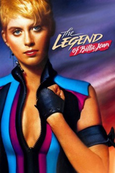 poster The Legend of Billie Jean&nbsp;&nbsp;(1985)