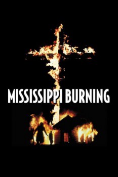 poster Mississippi Burning&nbsp;&nbsp;(1988)
