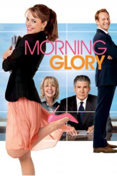 poster Morning Glory&nbsp;&nbsp;(2010)