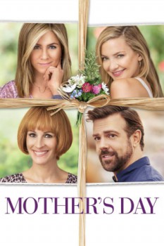 poster Mother's Day&nbsp;&nbsp;(2016)