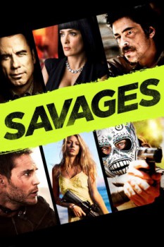 poster Savages&nbsp;&nbsp;(2012)