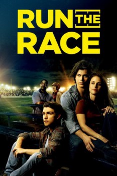 poster Run the Race&nbsp;&nbsp;(2019)