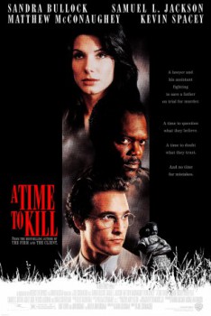 poster A Time to Kill&nbsp;&nbsp;(1996)
