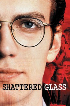 poster Shattered Glass&nbsp;&nbsp;(2003)