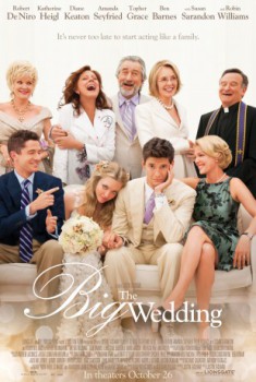 poster The Big Wedding&nbsp;&nbsp;(2013)