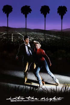 poster Into the Night&nbsp;&nbsp;(1985)