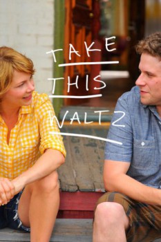 poster Take This Waltz&nbsp;&nbsp;(2011)