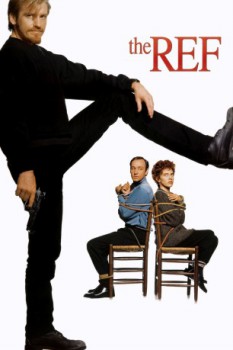 poster The Ref&nbsp;&nbsp;(1994)