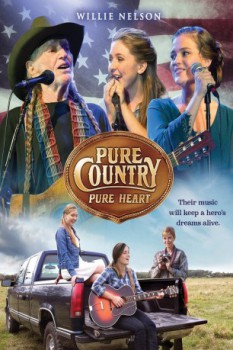 poster Pure Country: Pure Heart&nbsp;&nbsp;(2017)