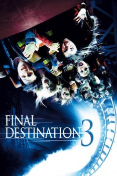 poster Final Destination 3&nbsp;&nbsp;(2006)