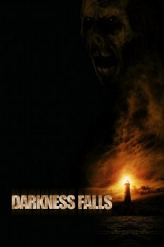poster Darkness Falls&nbsp;&nbsp;(2003)