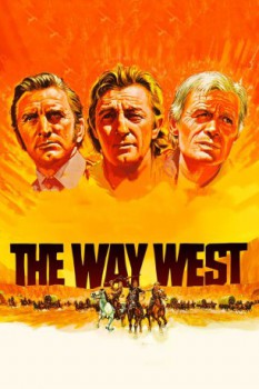 poster The Way West&nbsp;&nbsp;(1967)
