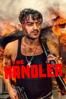 poster The Handler&nbsp;&nbsp;(2021)
