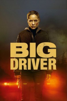 poster Big Driver&nbsp;&nbsp;(2014)