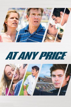 poster At Any Price&nbsp;&nbsp;(2012)