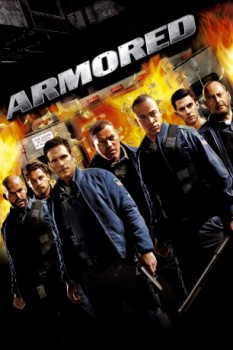 poster Armored&nbsp;&nbsp;(2009)
