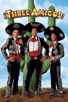poster ¡Three Amigos!&nbsp;&nbsp;(1986)