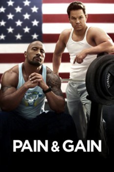 poster Pain & Gain&nbsp;&nbsp;(2013)