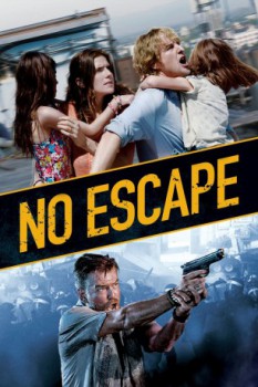 poster No Escape&nbsp;&nbsp;(2015)