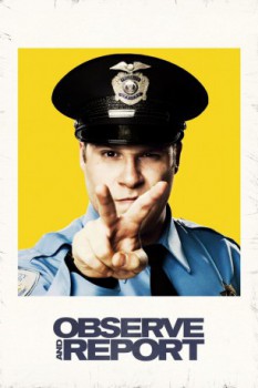 poster Observe and Report&nbsp;&nbsp;(2009)