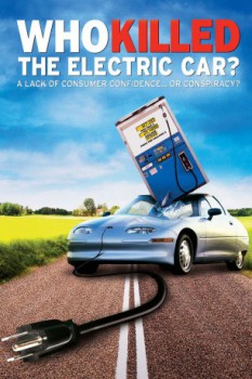 poster Who Killed the Electric Car?&nbsp;&nbsp;(2006)